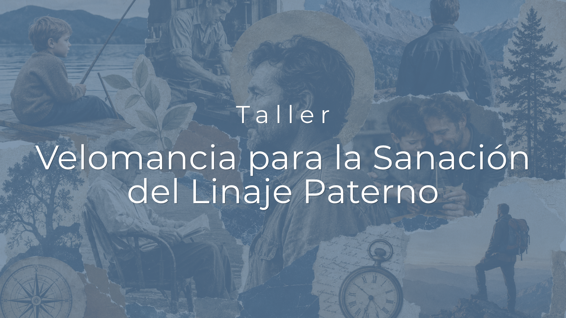 Imagen del Taller Velomancia para la Sanación del Linaje Paterno